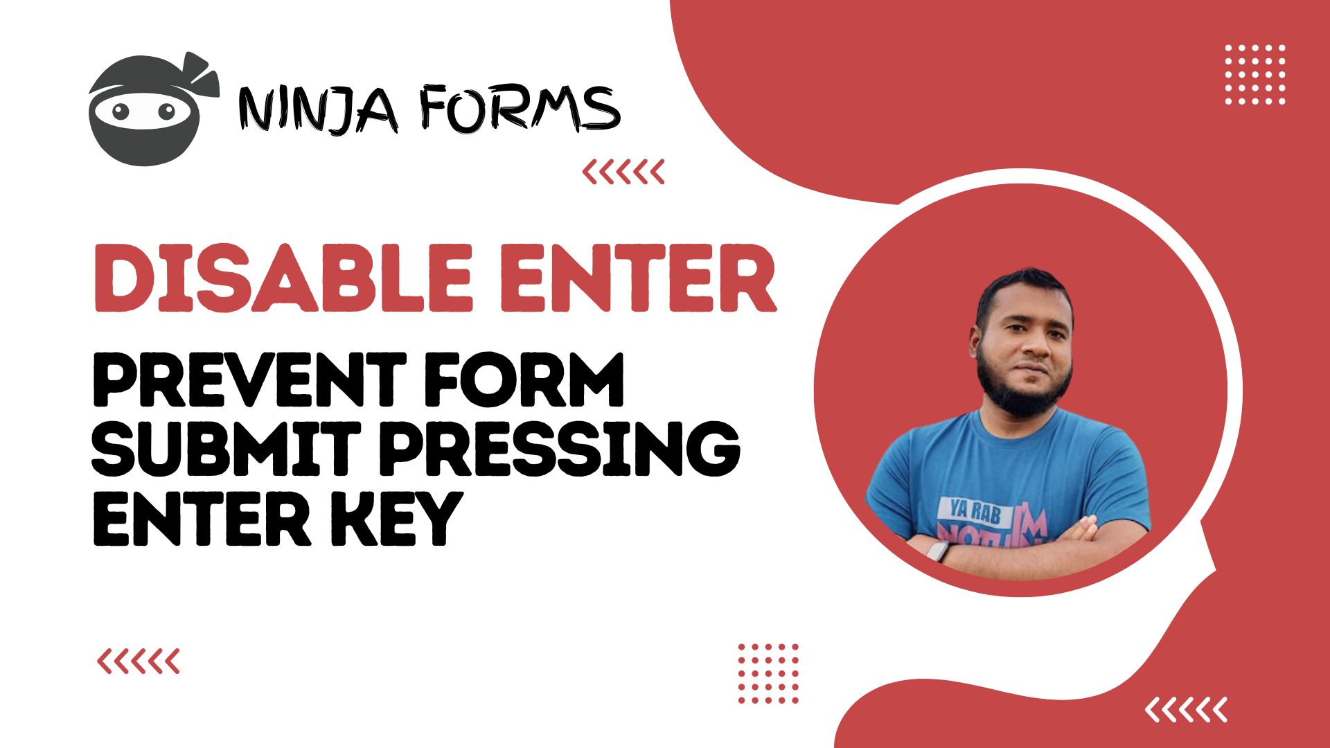 How to Disable Enter Key Submissions in Ninja Forms